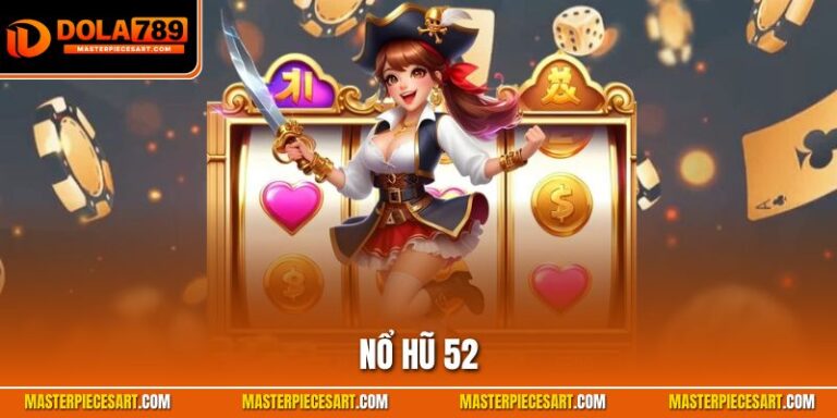 Nổ hũ 52